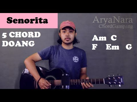download lagu mp3 mp4 Lagu Senorita Chord, download lagu Lagu Senorita Chord gratis, unduh video klip Lagu Senorita Chord