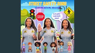 Street Safety