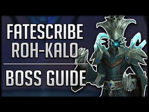 FATESCRIBE ROH-KALO RAID GUIDE - Normal / Heroic Sanctum of Domination Boss Guide