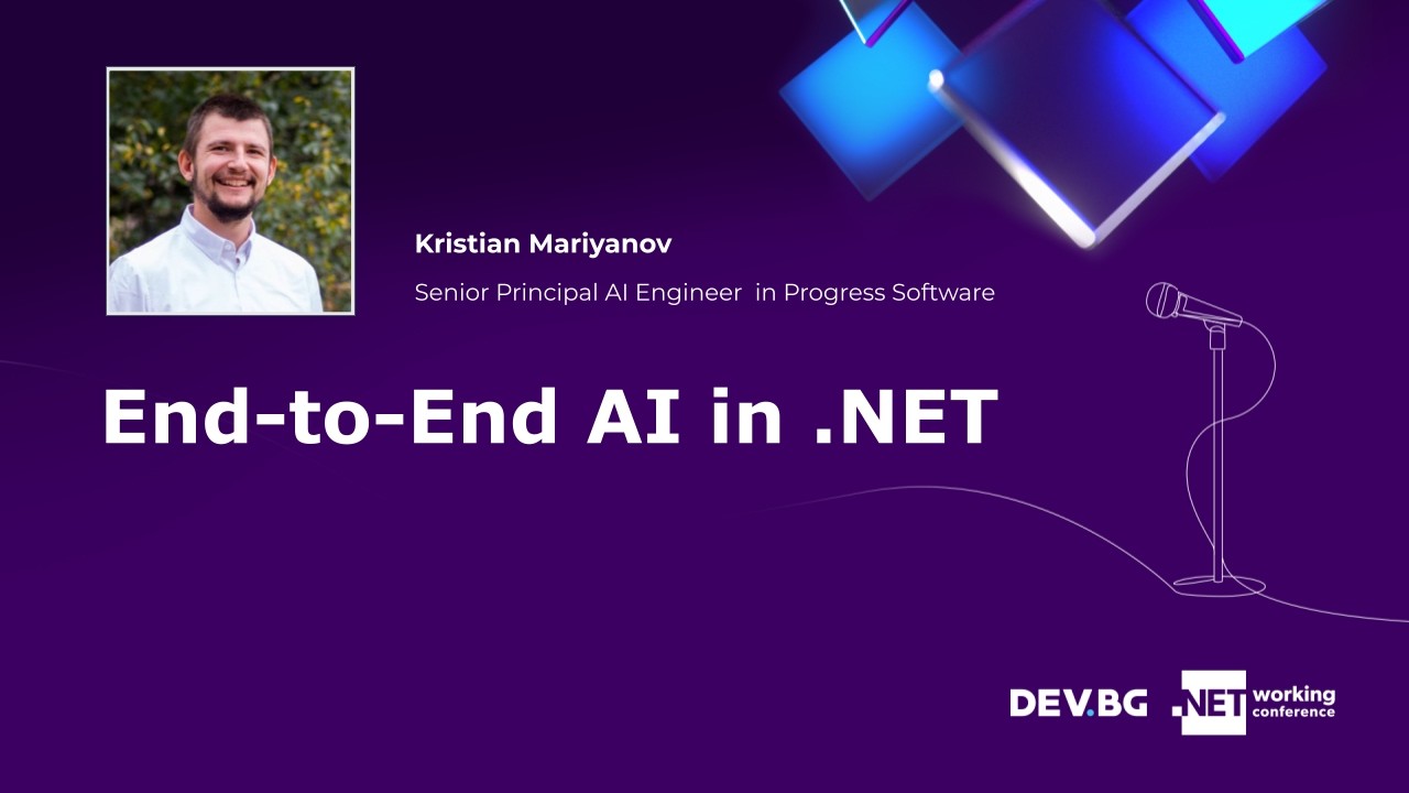 End-to-End AI in .NET | Кристиан Мариянов