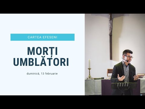 EFESENI (ep. 9) //  2.1-3- Morți umblători // Ciupe Lucian