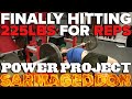 Power Project: SARMageddon EP 12 - 225lb Bench for Reps on SARMs