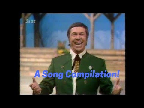 A Franzl Lang Song Compilation!