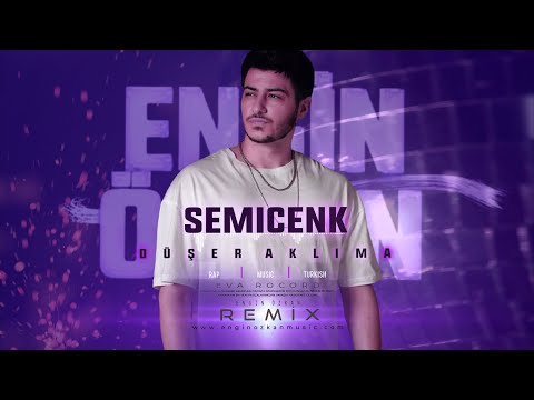 Semicenk - Düşer Aklıma (Engin Özkan Remix)