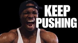 KEEP PUSHING, YOUR DREAM IS POSSIBLE - LES BROWN