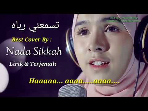 TASMA'UNI ROBBAH Best Cover By Neng Nada Sikkah - Lirik & Terjemahnya - Bikin Meriindiiiing....!