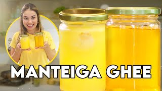 Manteiga Ghee/Clarificada: Como fazer em casa