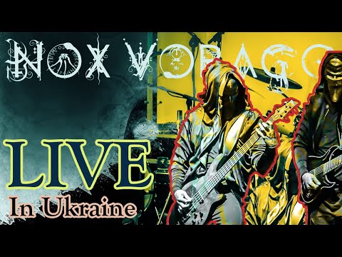 Nox Vorago HQ Live in Ukraine 4/6 The Lotus Scimitar