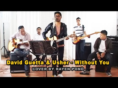 David Guetta & Usher - Without You "cover by : RAYEN PONO