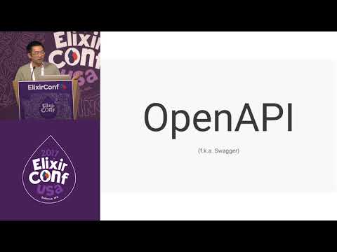 ElixirConf 2017 Lightning Talk - OpenApi and Elixir - Jeff Ching