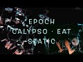 Epoch Calypso · Eat Static