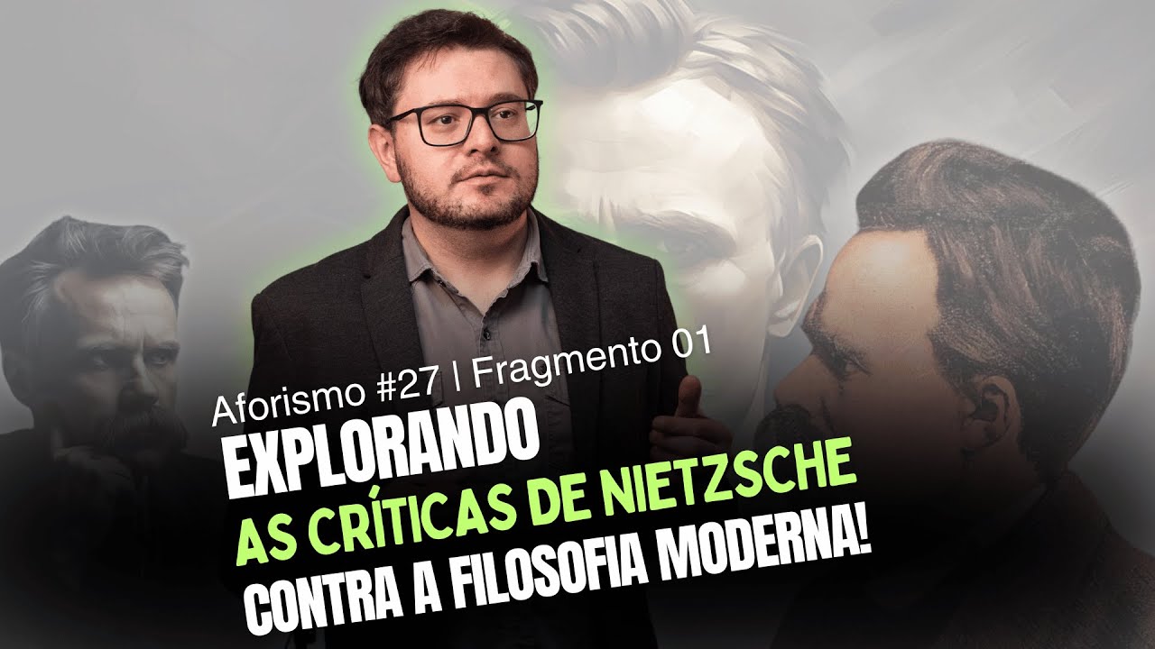 Deus está Morto |  Explorando as críticas de Nietzsche contra a filosofia Moderna!