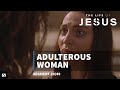 Adulterous Woman The Life Of Jesus 20
