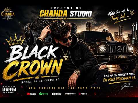 BLACK CROWN 👑 | Official Punjabi Hip-Hop Song 2026 | Chanda Studio | New Punjabi Rap Song/Emotional