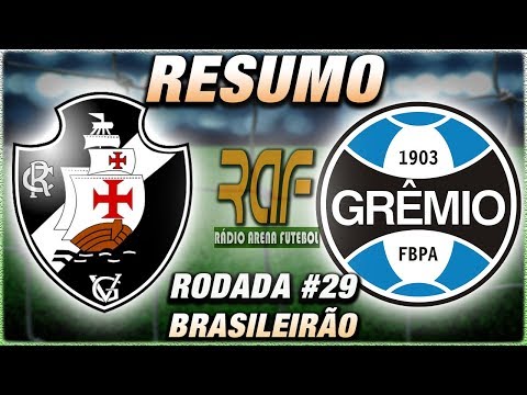Vasco 1 x 3 Grêmio l Campeonato Brasileiro l Rodada 29