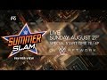 Watch WWE SummerSlam 2016 On August 21 Live On WWE Network