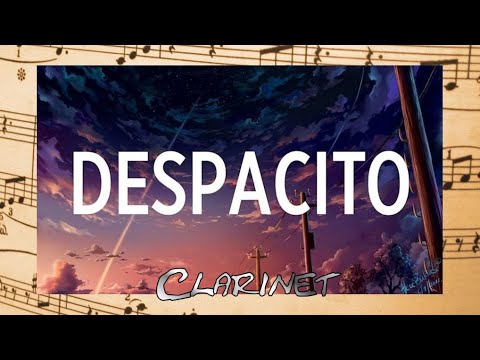 Luis Fonsi feat. Daddy Yankee - Despacito -Woodwind Quartet-   Clarinet   Free Sheet Music