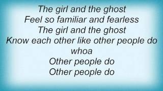 Kt Tunstall - Girl And The Ghost Lyrics