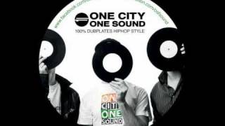 OSF SOUND - ONE CITY ONE SOUND (100% DUBPLATES INA HIPHOP STYLE) PREVIEW