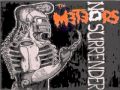 The Meteors - No Surrender