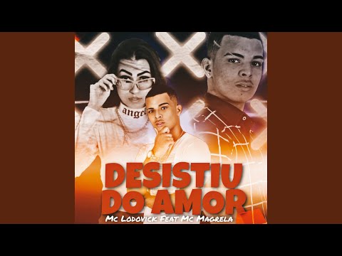 Desistiu do Amor