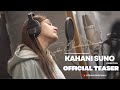 KAHANI SUNO RENDITION | SONG TEASER | SURBHI CHANDNA