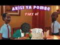Akili ya Pombe |Part 01| Boss kalewa😂