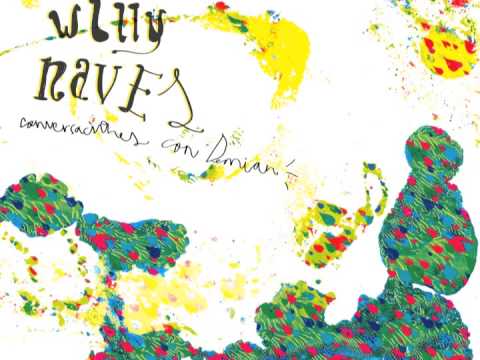 Willy Naves - Canción feliz para chicos tristes