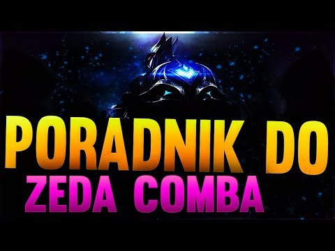 SeWe | Zed Combos Poradnik League of Legends
