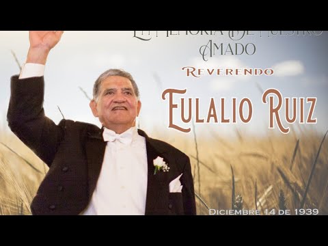 2020-0710 AM En Memoria de Nuestro Amado Hno. Eulalio Ruiz