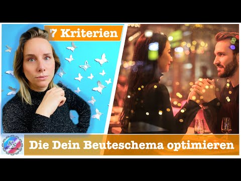 ❤️Partnerwahl - 7 Kriterien für mehr Erfolg bei der Suche