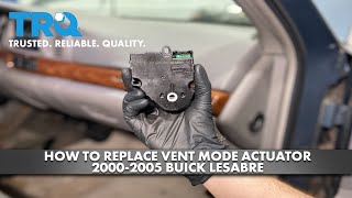 How to Replace Vent Mode Actuator 2000-2005 Buick LeSabre