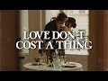 Jennifer Lopez Love Don T Cost A Thing Lyrics
