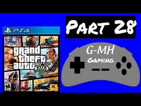 Grand Theft Auto 5 PS4 Gameplay Walkthrough Part 28!