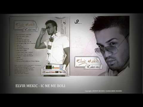 ELVIR MEKIC - IC NE ME BOLI Ft. TONI ZEN (Audio)