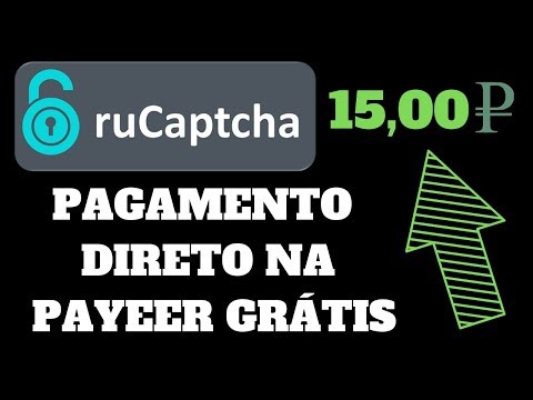 RUCAPTCHA PROVA DE PAGAMENTO DE 15$ RUBLOS DIRETO NA CARTEIRA TOTALMENTE GRÁTIS