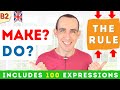 EXPLAINED The Rule For MAKE And DO In English Grammar