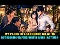 My Parents Abandoned Me At 14 Now I M Rich They Are Beg Me Come Back To Stay With Them