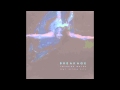 Breakage - Treading Water Feat. Detour City ...