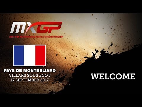 Welcome to Villars sous Ecot - MXGP of Pays de Montbeliard 2017