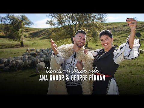 Ana Gabor și George Pîrvan  - Vinde-ți bade oile | Videoclip Oficial