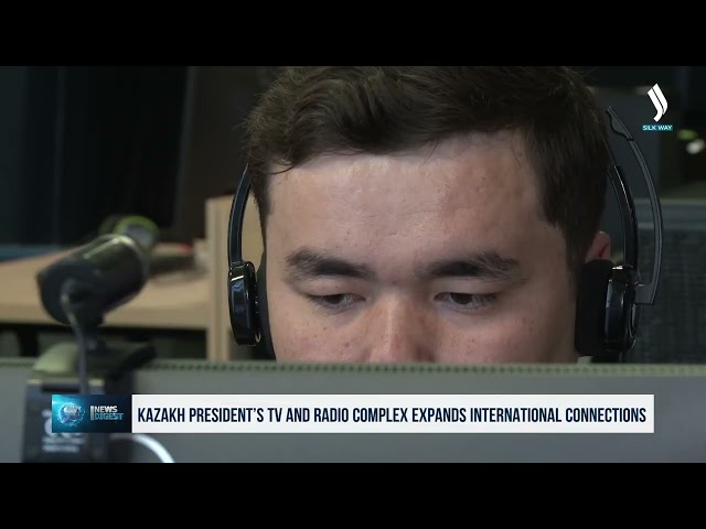 Kazakh President’s TV and Radio Complex expands international connections