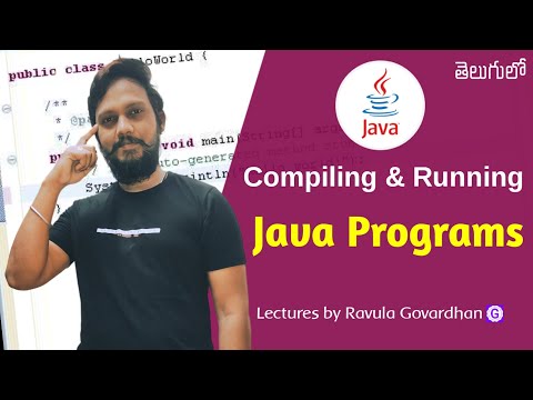 Compiling And Running Java Programs In Telugu Java In Easy Steps