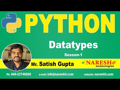 Python Datatypes Session 1 Python Tutorials For Beginners Mr Satish Gupta