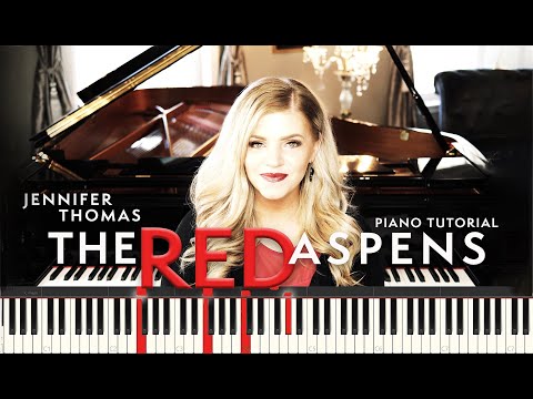 THE RED ASPENS - PIANO TUTORIAL + LESSON - Jennifer Thomas