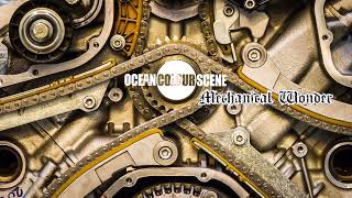 Ocean Colour Scene - Mechanical Wonder