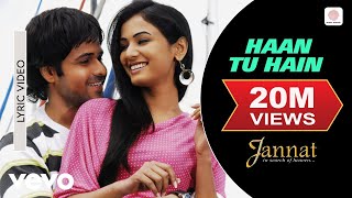 Pritam, KK - Haan Tu Hain (Lyric Video) - YouTube