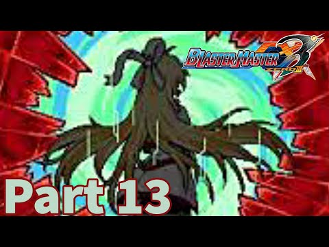 Game Eagle X Plays: Blaster Master Zero 3 - Part 13: Open Your Heart