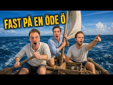 FAST PÅ EN Ö TILLS VI BYGGT EN BÅT.