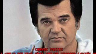 CONWAY TWITTY - &quot;I CAN&#39;T BELIEVE THAT YOU&#39;VE STOPPED LOVING ME&quot;